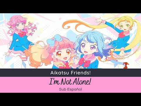 Aikatsu on Parade! Hitori ja Nai! Aine・Mio・Maika・Ema from BEST FRIENDS!