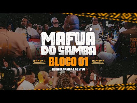 Mafuá do Samba - Bloco 1 (Roda de samba - Ao vivo)