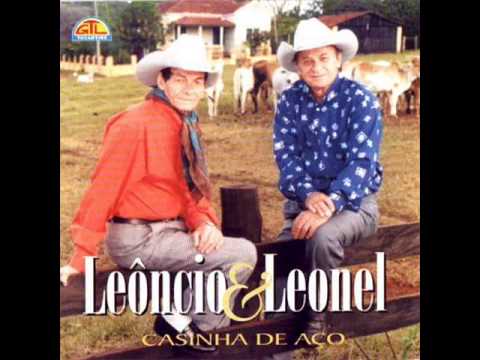 Leôncio & Leonel - Casinha De Aço
