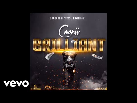 C-Monii - Brilliant (Official Audio)