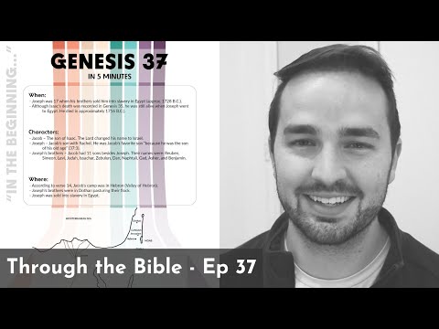 Genesis 37 Summary in 5 Minutes - 5MBS