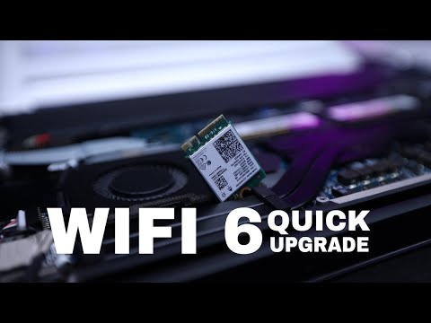 How to Upgrade WIFI 6 in a Laptop