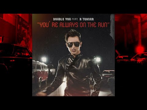 🔥Double you & Rodrigo Teaser🔥You're Always On The Run🔥(Melody Mix)🍓