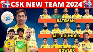 IPL 2024 - Chennai Super Kings Team Full Squad | CSK Team New Players List 2024 | CSK New Team 2024