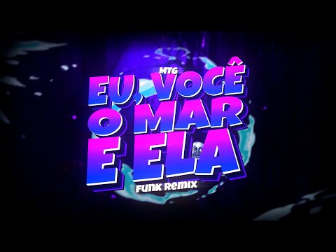 MTG EU VOCÊ O MAR E ELA - MAS FOI SÓ A PORTA FECHAR - VIRAL (FUNK REMIX) Djay L Beats & DJ GR BEATS