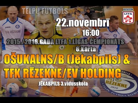 OŠUKALNS/B 6:3 TFK RĒZEKNE/EV HOLDING (2.puslaiks)