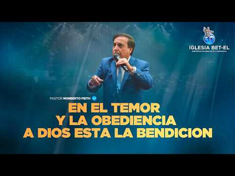 En el temor y la obediencia a Dios esta la bendicion