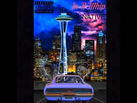 Yng Native- In A Whip