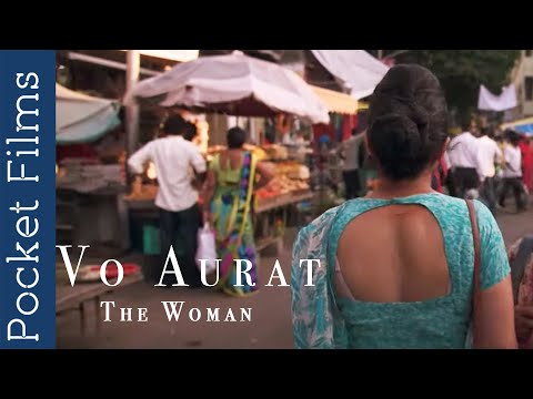 The Woman (Vo Aurat) - A Housewife's Story | Hindi Short Film