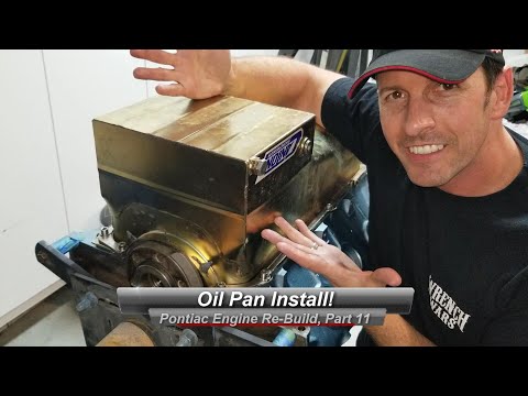Pontiac V8 Rebuild, Part 11: How to install an oil pan.