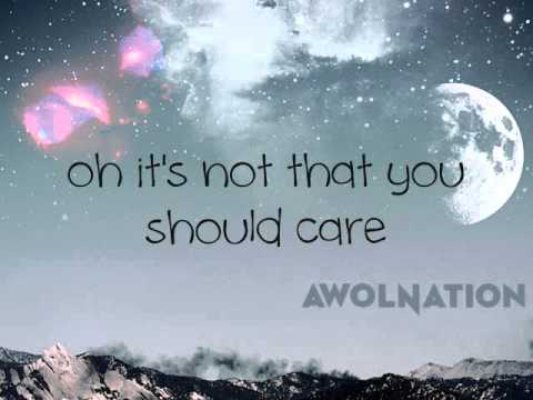 Not Your Fault - AWOLNATION (w/ Lyrics)