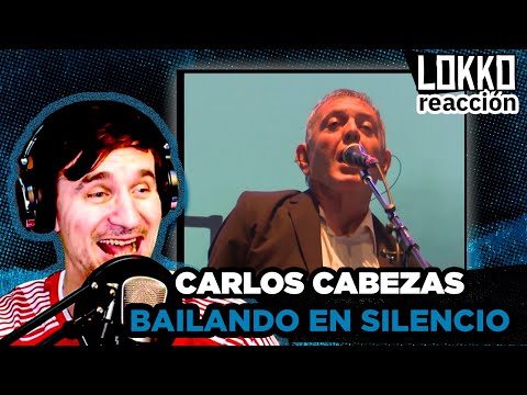 Reacción a Carlos Cabezas - Bailando en Silencio (en vivo) | Análisis de Lokko!