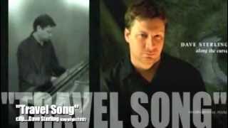 Dave Sterling - Travel Song (Song Clip)
