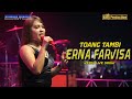 TOANG TAMBI ERNA FARVISA SHOW NMS HAJAT BPK SUPRAWOTO DAN IBU MASTUROH DESA KERTAMULYA