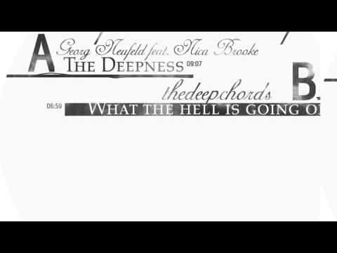 Georg Neufeld feat-. Nica Brooke - The Deepness  (Original Mix)