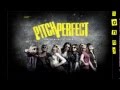 Pitch Perfect 212 Bust A Move(remix) 