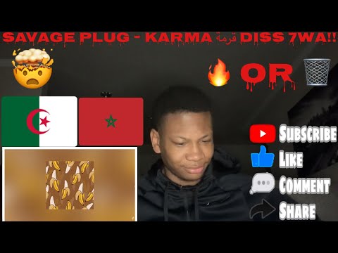 Algerian Rap Reaction Savage Plug - KARMA قرمة [ DISS 7WA ] BY TBB (AMERICAN REACTION)