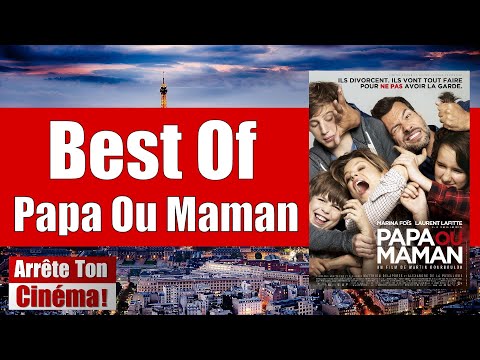 Best Of Papa Ou Maman !