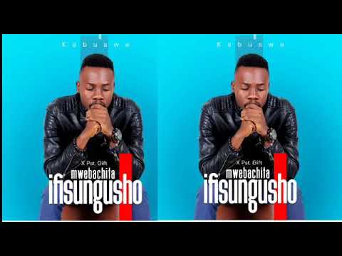 IFUSUNGUSHO-KABUSWE 2019(Official Audio)Zambian Gospel Music 2019[ZedGospel Latest Music]