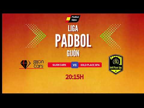 PADBOL GIJÓN || PARTIDO DE LIGA || LIGA PRIMERA DIVISION  || GIJON CARS VS GOLD PLACE SPA