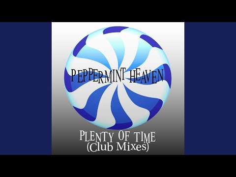 Plenty of Time (Eric Kupper Remix)