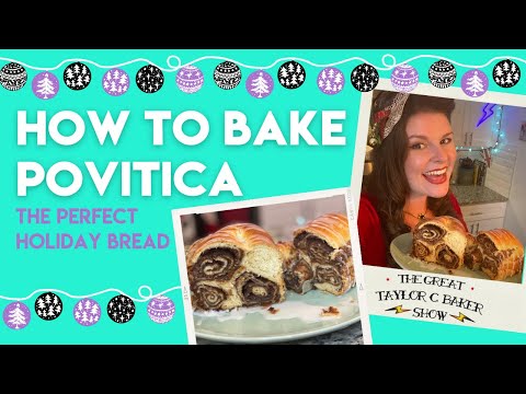 How to Bake Povitica - Eastern European Sweet Bread - The Perfect Christmas Bread