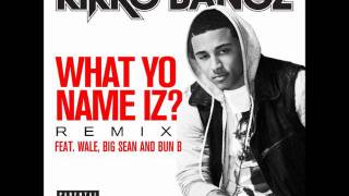 Kirko Bangz Ft. Big Sean, Wale &amp; Bun B - What Yo Name Iz (Remix) (Instrumental) [Download]