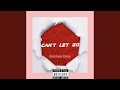 Can T Let Go