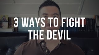 Download lagu How to Fight the Devil: 3 Ways to Deal with Spiritual Warfare as a Christian mp3