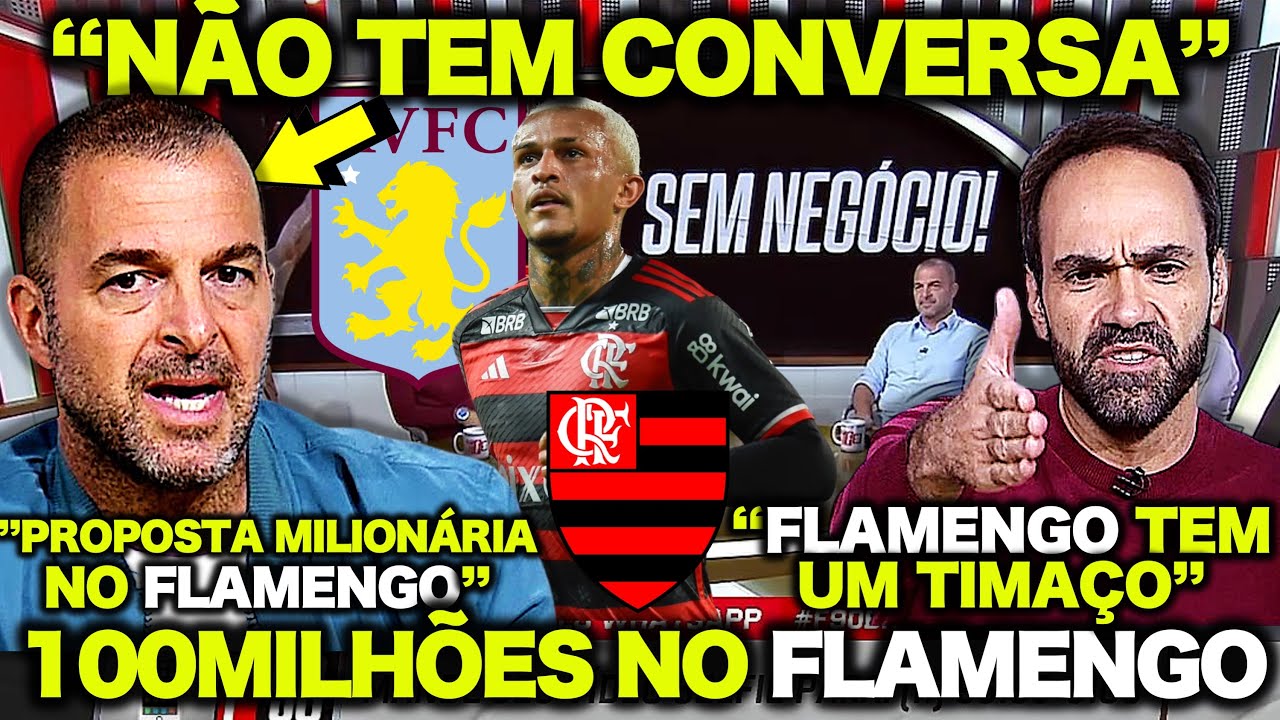 100MILHÕES NA MESA do FLAMENGO ! FLAMENGO RECUSOU PROPOSTA MILIONÁRIA ! WESLEY no ASTON VILLA ! E+