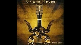 RAY WYLIE HUBBARD - RESURRECTION #raywyliehubbard