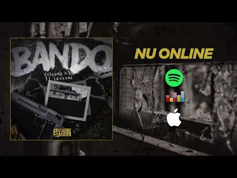 ORLANDO KS x LEXXXUS - BANDO (prod. Conimitch) Audio Only