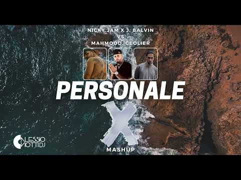 Nicky Jam X J. Balvin VS Mahmood, Geolier - Personale X (Alessio Viotti Mashup)