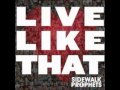 Sidewalk Prophets - This Is Not Goodbye 