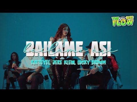 Katteyes, Jere Klein, Lucky Brown - BAILAME ASI (Letra)