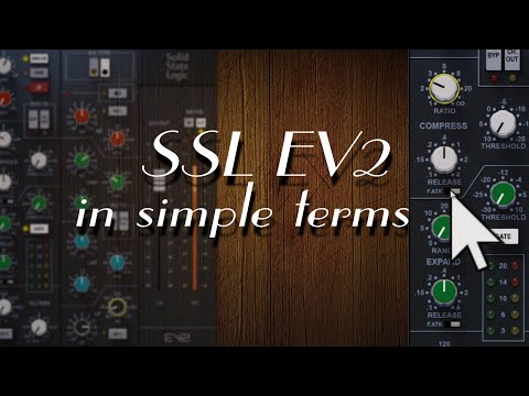 Waves SSL EV2 Channel in simple terms