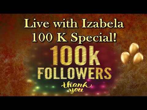100K special Draw with Izabela. 3 Lucky winners.