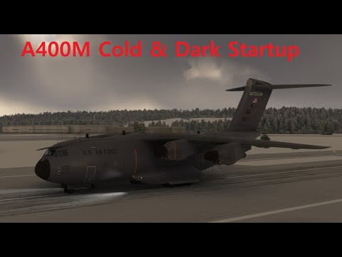 MSFS2020 A400M Cold & Dark Startup Tutorial