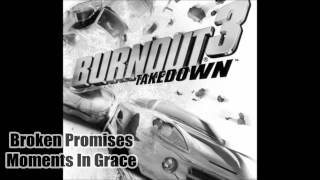 Broken Promises (Female Version) - Moments In Grace |From Burnout 3 Takedown|