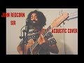 John Redcorn - SiR - Acoustic Cover