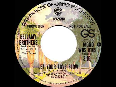 1976 Bellamy Brothers - Let Your Love Flow (mono radio promo 45)