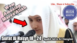 Download lagu #IdrisAlHasyimi - Surat Al Hasyr 18-24 * MASYA ALLAH ! The Best mp3 Download lagu #IdrisAlHasyimi - Surat Al Hasyr 18-24 * MASYA ALLAH ! The Best mp3