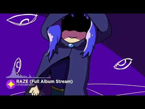 Umbrakinetic - RAZE (FULL ALBUM STREAM)