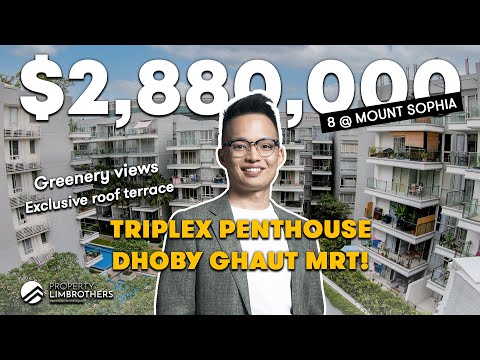 8 @ Mount Sophia : Triplex Penthouse in D9 | $2.88M, 103-year Leasehold | Home Tour (Kenneth)