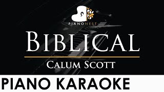 Download lagu Calum Scott - Biblical - Piano Karaoke Instrumental Cover with Lyrics mp3