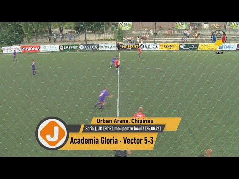 (Goluri) Academia Gloria - Vector 5-3 (25.06.2023) Seria J, U11 (2012), meci pentru locul 3