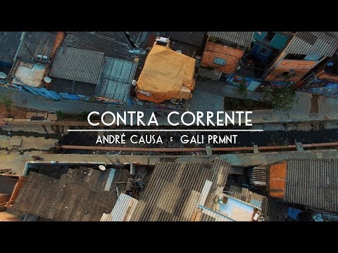 André Causa & Gali PRMNT - Contra Corrente (Prod. Esquina da Gentil & TH)