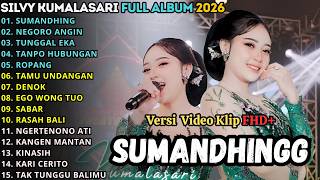Download lagu SUMANDHING - SILVY KUMALASARI FULL ALBUM TERBARU 2026 || CAMPURSARI EVERYWHERE mp3