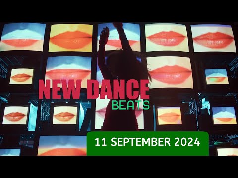 NEW DANCE BEATS EP. 155 - 11 September 2024