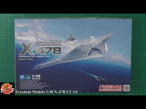 Freedom Models 1/48th X47B Review